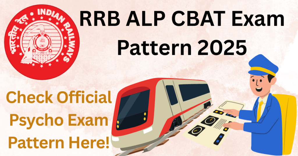 RRB ALP CBAT Exam Pattern 2025, Check Official Exam Pattern Here! - RRB ...
